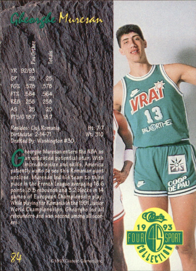 1993 Classic Four Sport #84 Gheorghe Muresan back image
