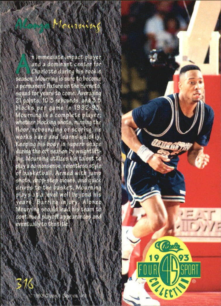 1993 Classic Four Sport #316 Alonzo Mourning ART back image