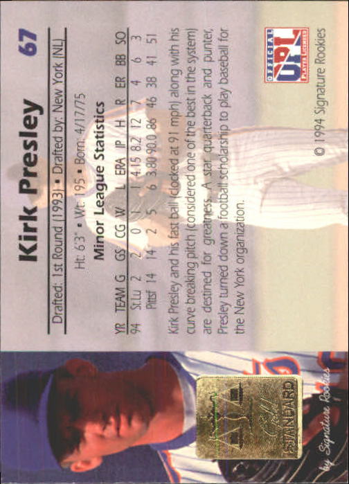 1994 Signature Rookies Gold Standard #67 Kirk Presley back image