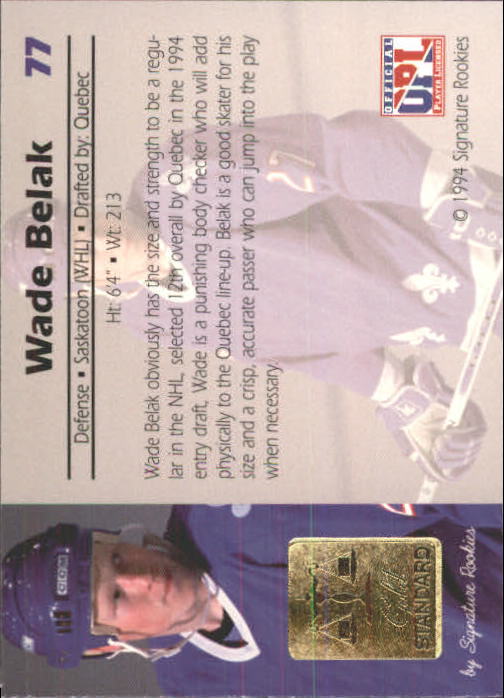 1994 Signature Rookies Gold Standard #77 Wade Belak back image