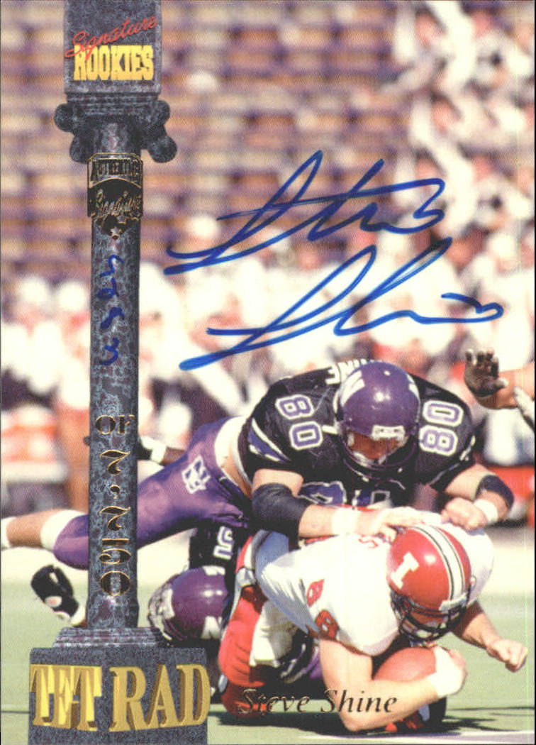 1994 Signature Rookies Tetrad Autographs #19 Steve Shine