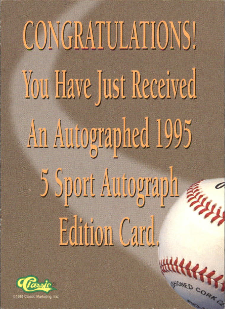 1995 Classic Five Sport Autographs #112 Brooks Kieschnick back image