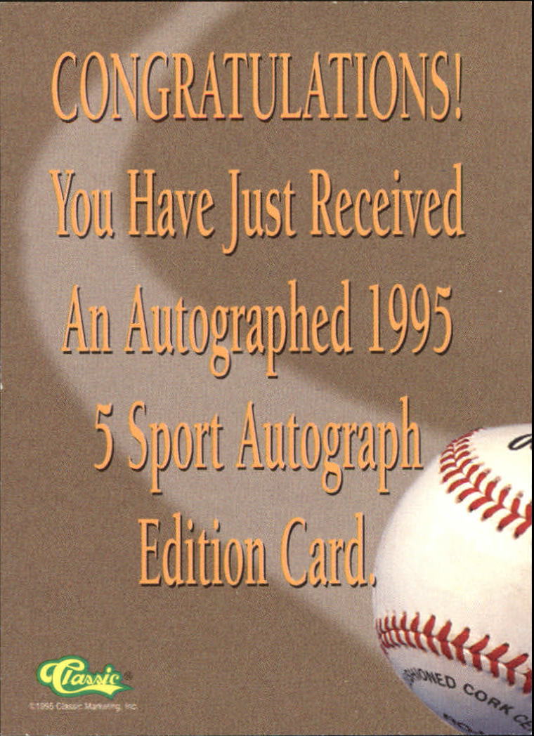 1995 Classic Five Sport Autographs 122 Chad Hermansen Autograph