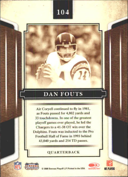 2008 Donruss Sports Legends #104 Dan Fouts back image