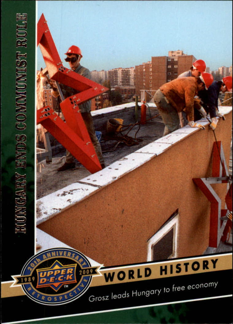 2009 Upper Deck 20th Anniversary #119 Hungary Ends Communist Rule