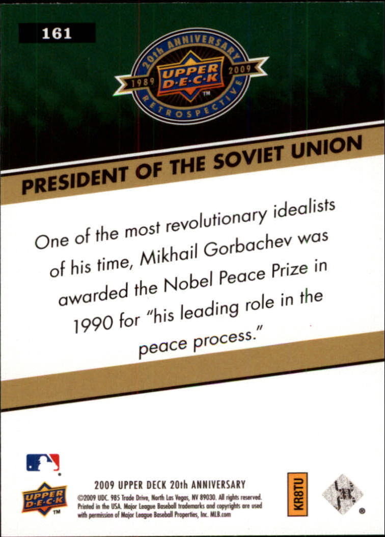 2009 Upper Deck 20th Anniversary #161 Mikhail Gorbachev back image