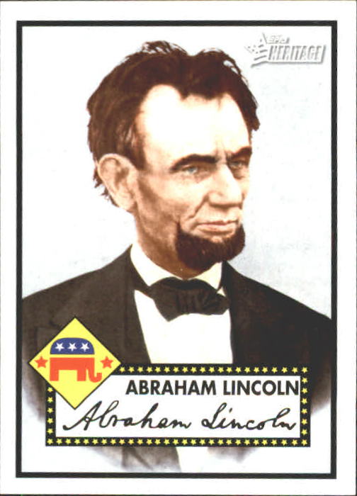 2009 Topps American Heritage Heroes #18 Abraham Lincoln