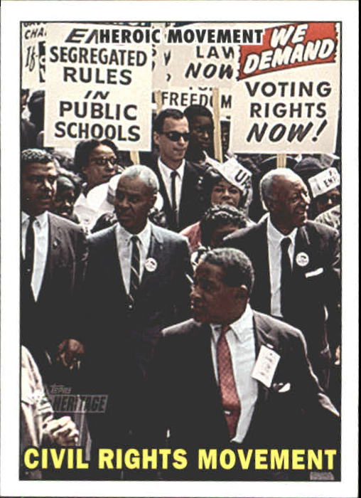 2009 Topps American Heritage Heroes #51 Civil Rights Movement