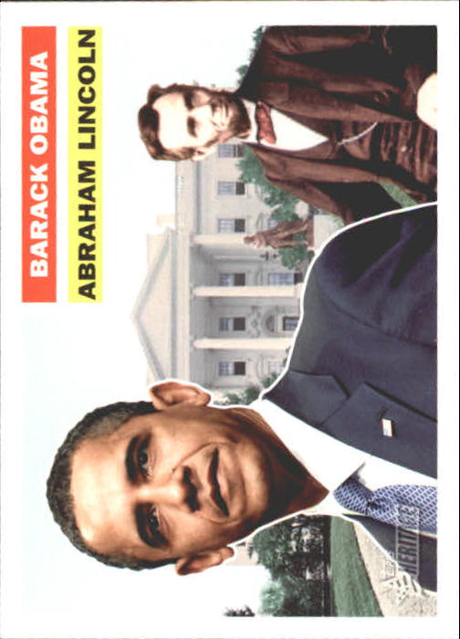 2009 Topps American Heritage Heroes #129 Abraham Lincoln/Barack Obama SP