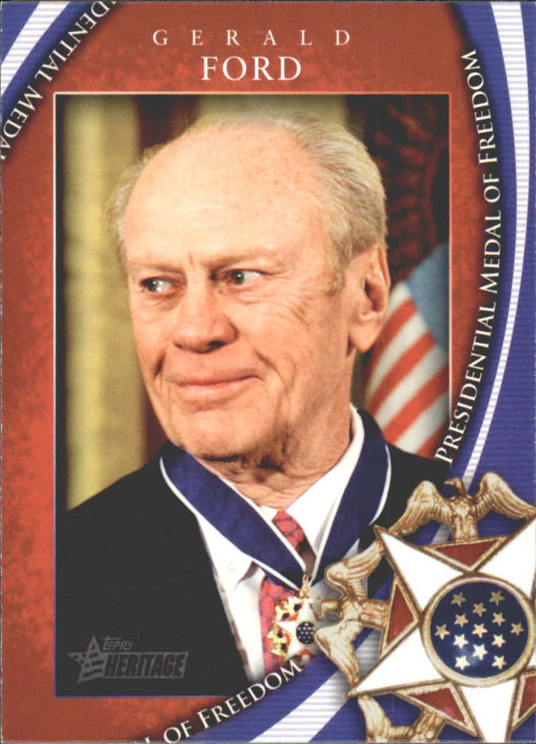 2009 Topps American Heritage Heroes Presidential Medal of Freedom #MOF11 Gerald Ford