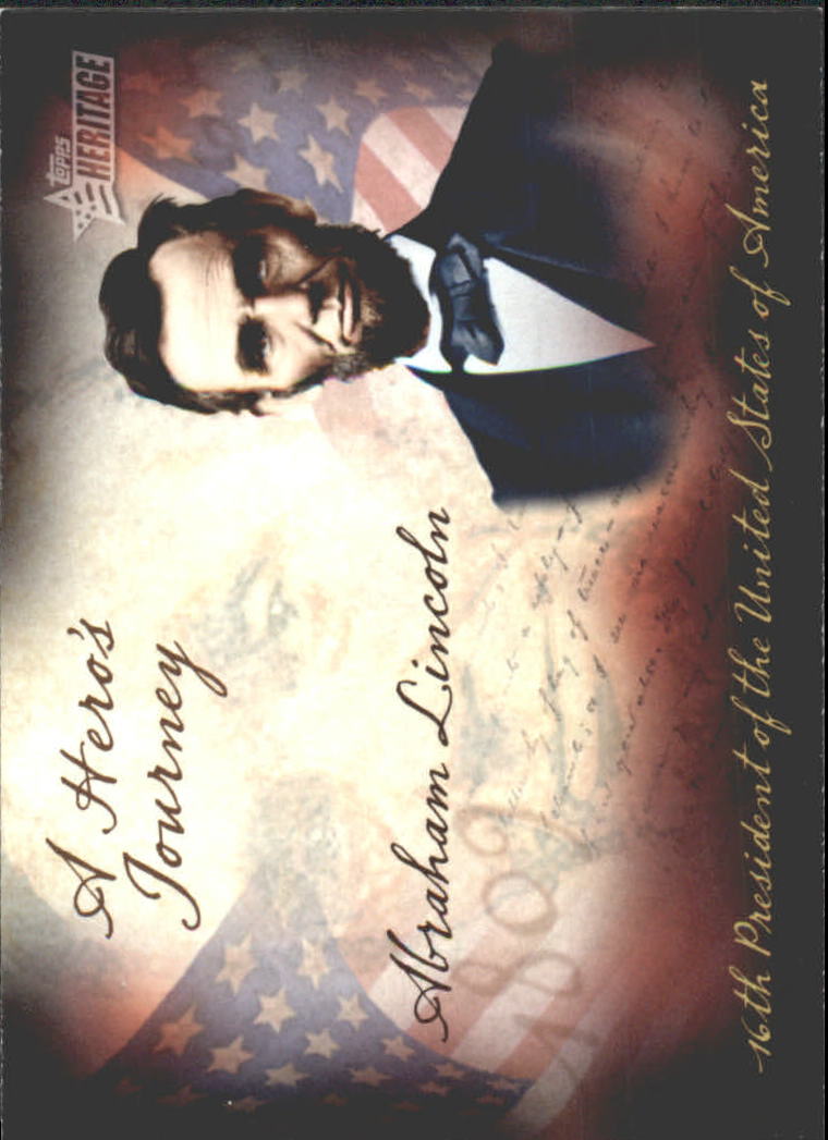 2009 Topps American Heritage Heroes A Hero's Journey #HJ5 Abraham Lincoln