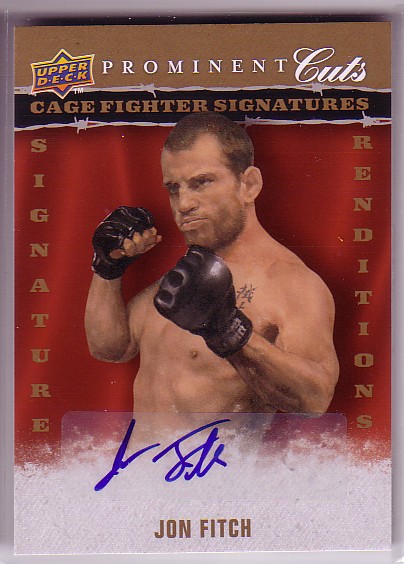 2009 Upper Deck Prominent Cuts Cage Fighter Signature Renditions #CFSRJF Jon Fitch