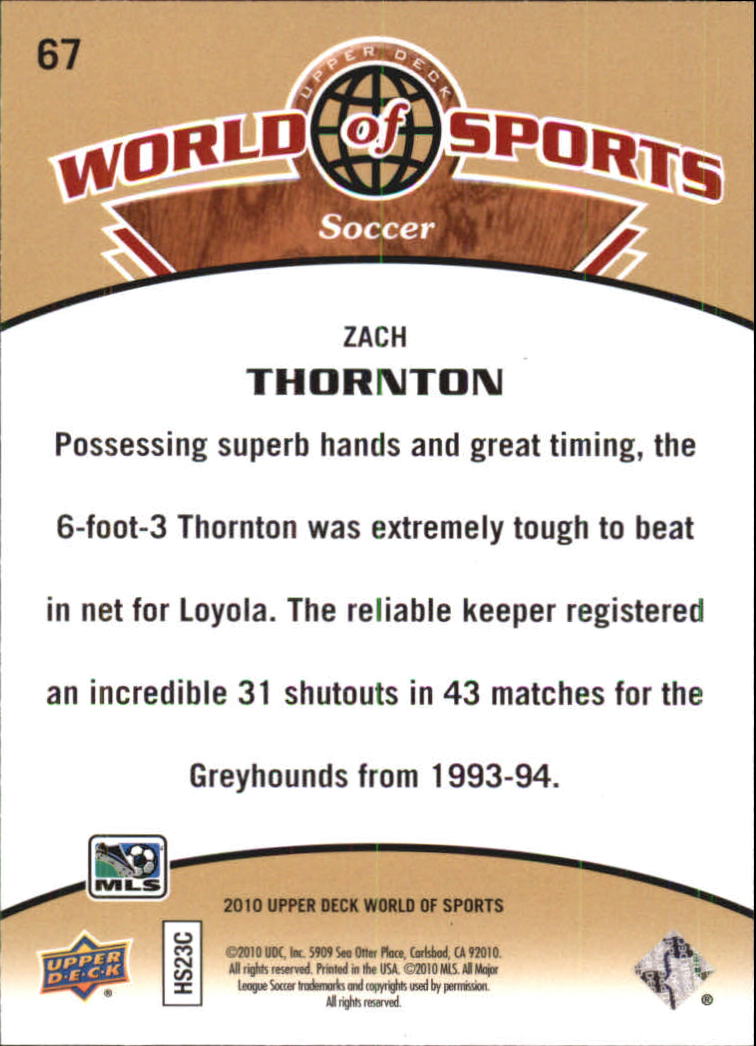 2010 Upper Deck World of Sports #67 Zach Thornton back image