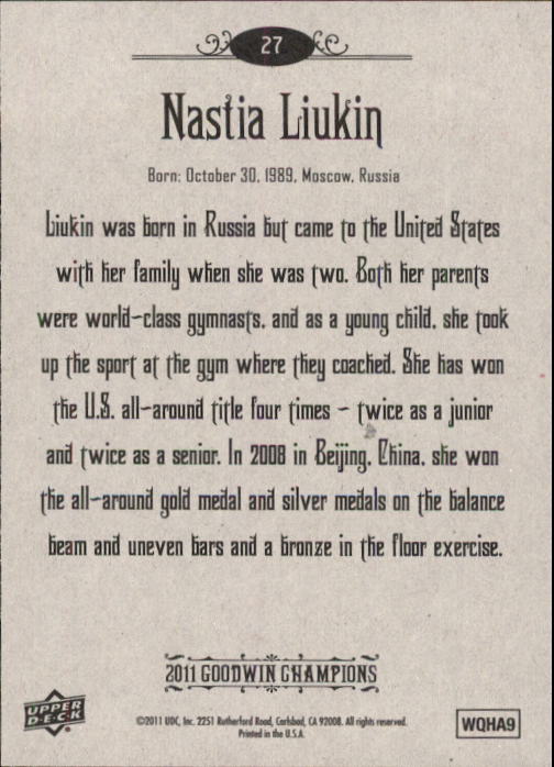 2011 Upper Deck Goodwin Champions #27 Nastia Liukin back image