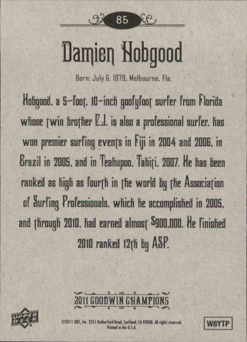 2011 Upper Deck Goodwin Champions #85 Damien Hobgood back image