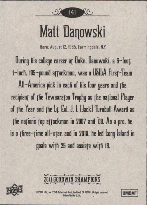2011 Upper Deck Goodwin Champions #141 Matt Danowski back image