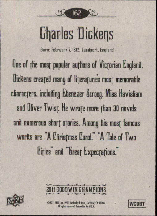 2011 Upper Deck Goodwin Champions #162 Charles Dickens SP back image