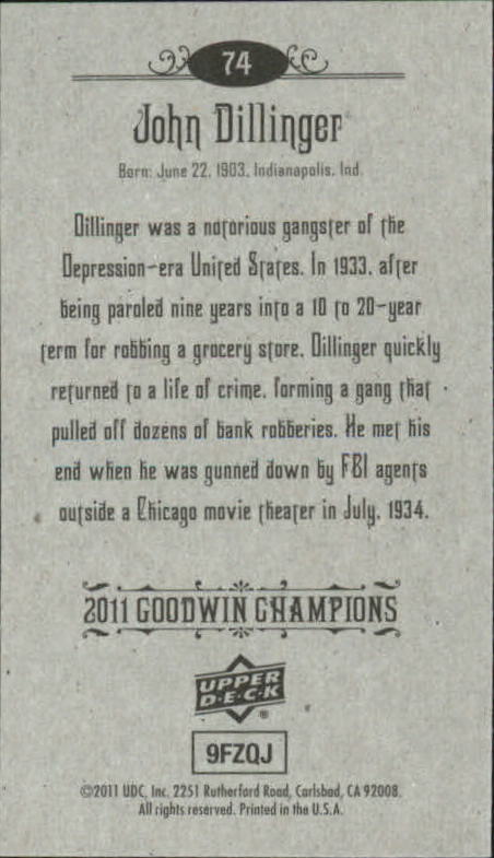 2011 Upper Deck Goodwin Champions Mini #74 John Dillinger back image