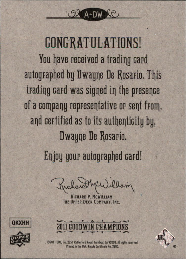2011 Upper Deck Goodwin Champions Autographs #DW Dwayne De Rosario/(issued in 2014 UD Goodwin Champions) back image