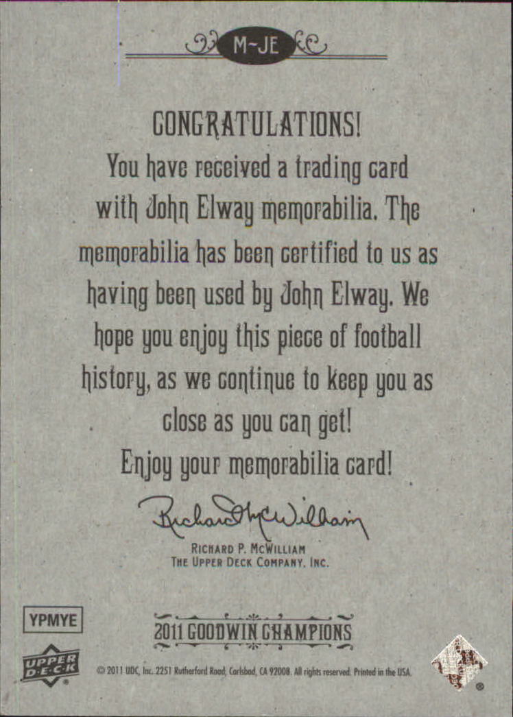 2011 Upper Deck Goodwin Champions Memorabilia #JE John Elway C back image
