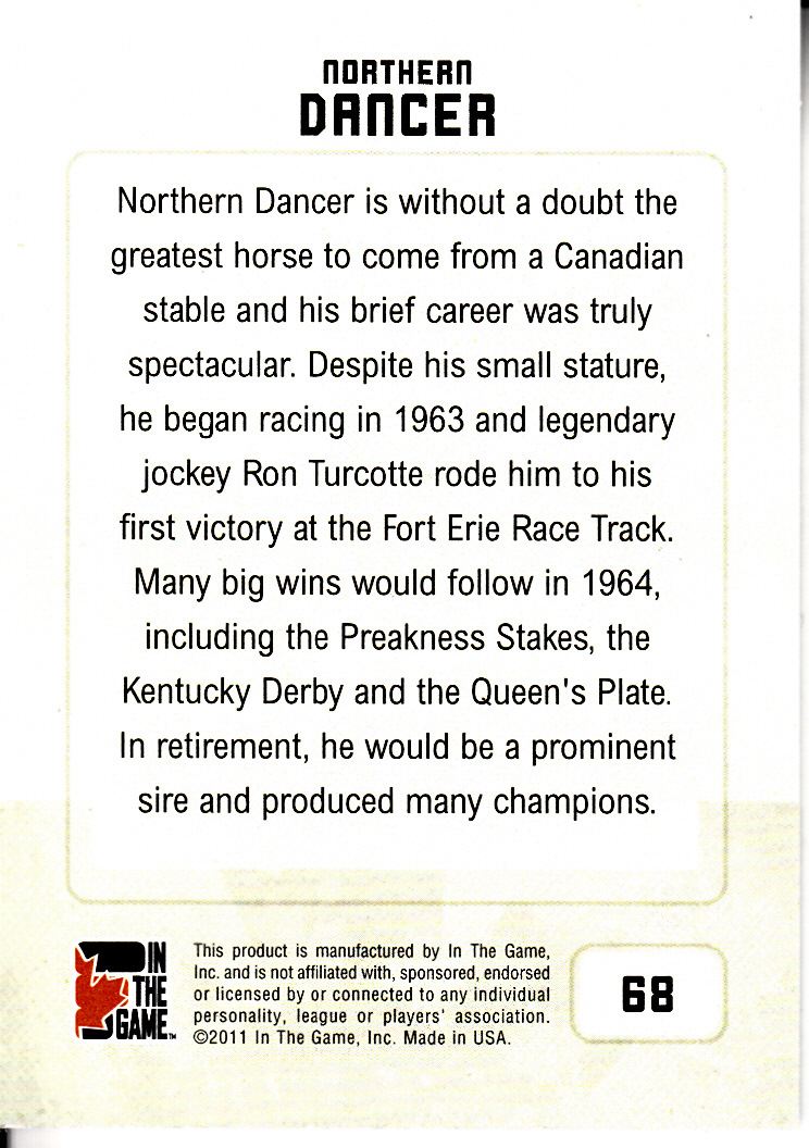 2011 In The Game Canadiana Red #68 Northern Dancer back image