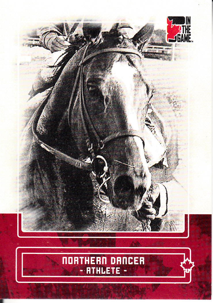 2011 In The Game Canadiana Red #68 Northern Dancer