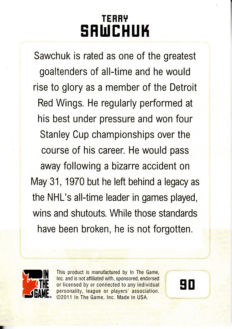 2011 In The Game Canadiana Red #90 Terry Sawchuk back image