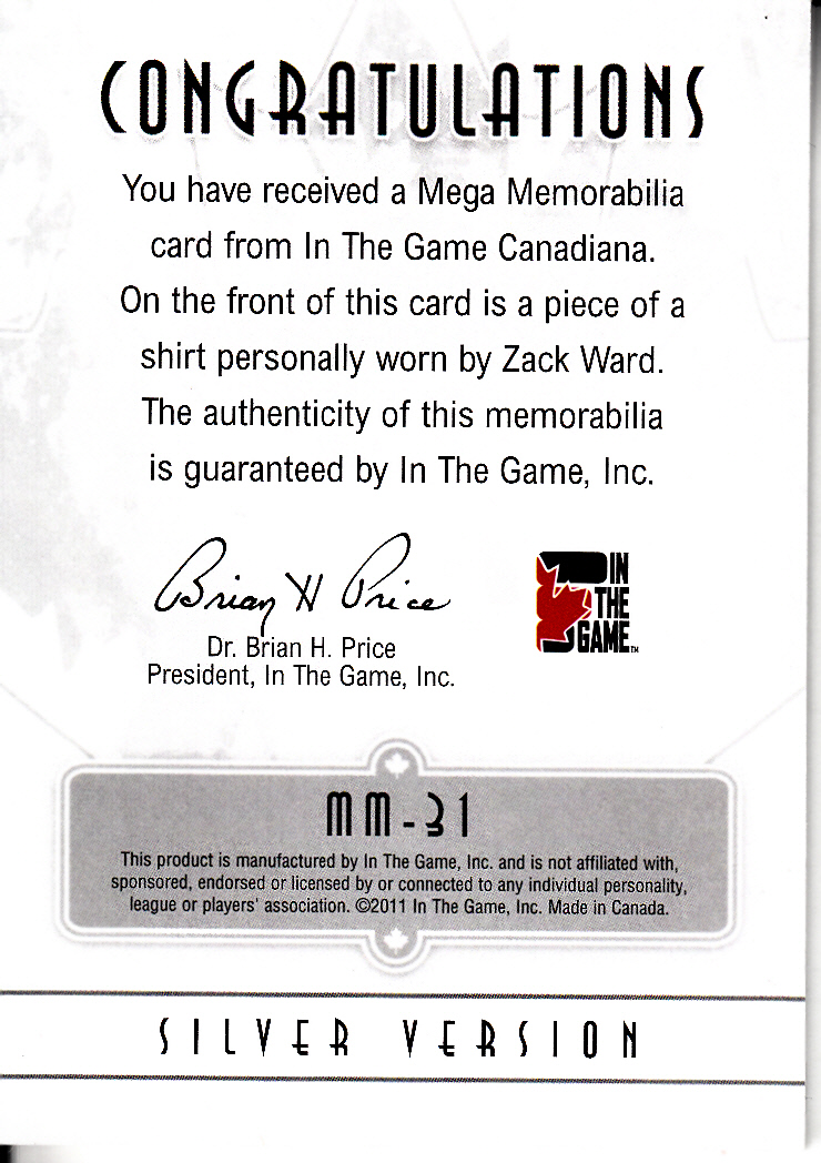 2011 In The Game Canadiana Mega Memorabilia Silver #MM31 Zack Ward back image