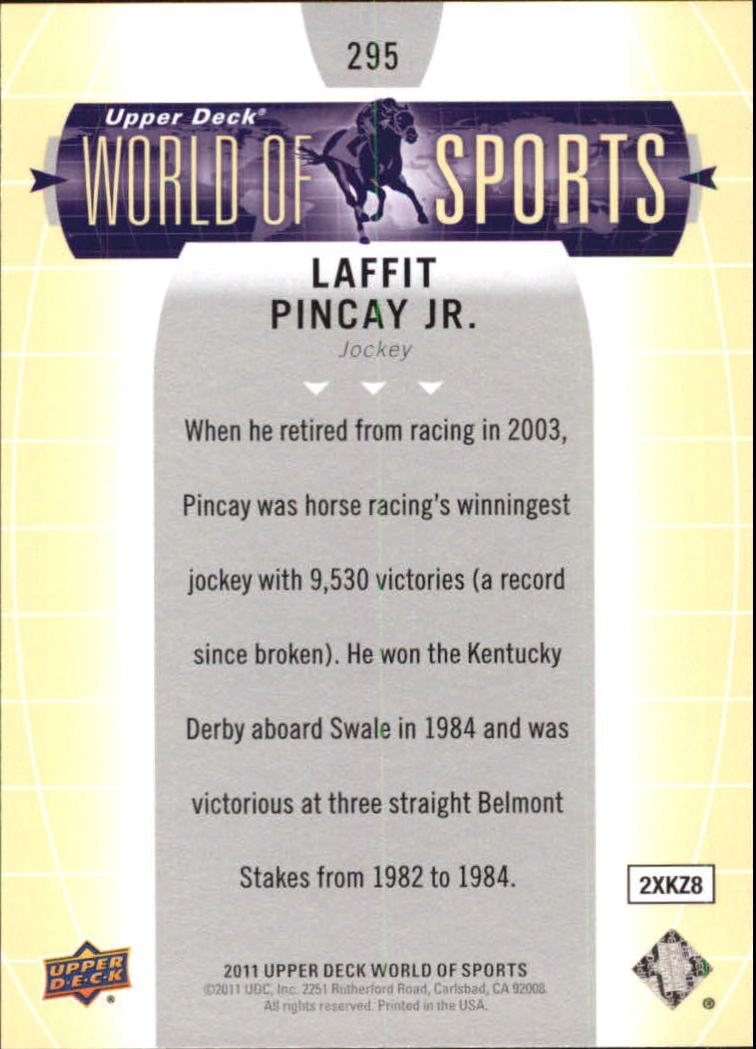 2011 Upper Deck World of Sports #295 Laffit Pincay Jr. back image