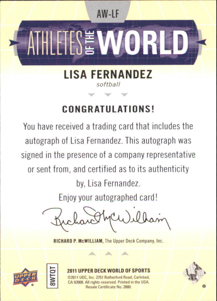 2011 Upper Deck World of Sports Athletes of the World Autographs #AWLF Lisa Fernandez back image