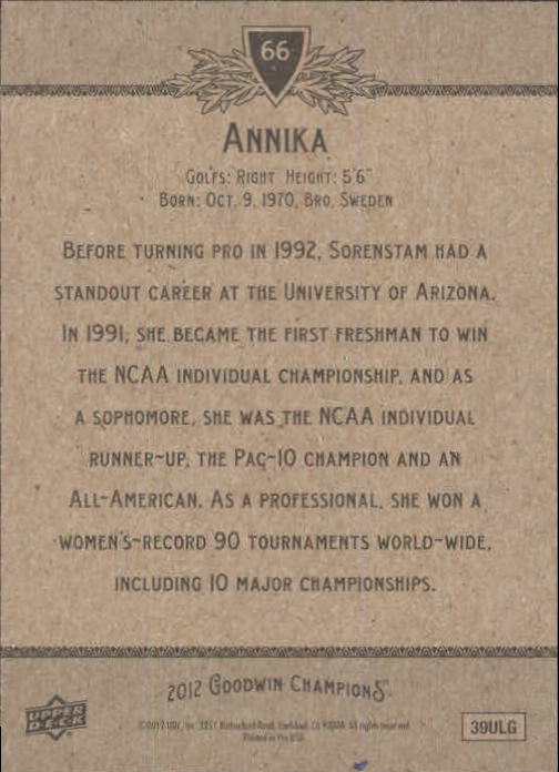 2012 Upper Deck Goodwin Champions #66 Annika Sorenstam back image