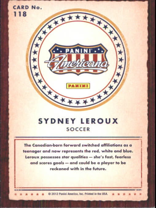 2012 Americana Heroes and Legends #118 Sydney Leroux back image