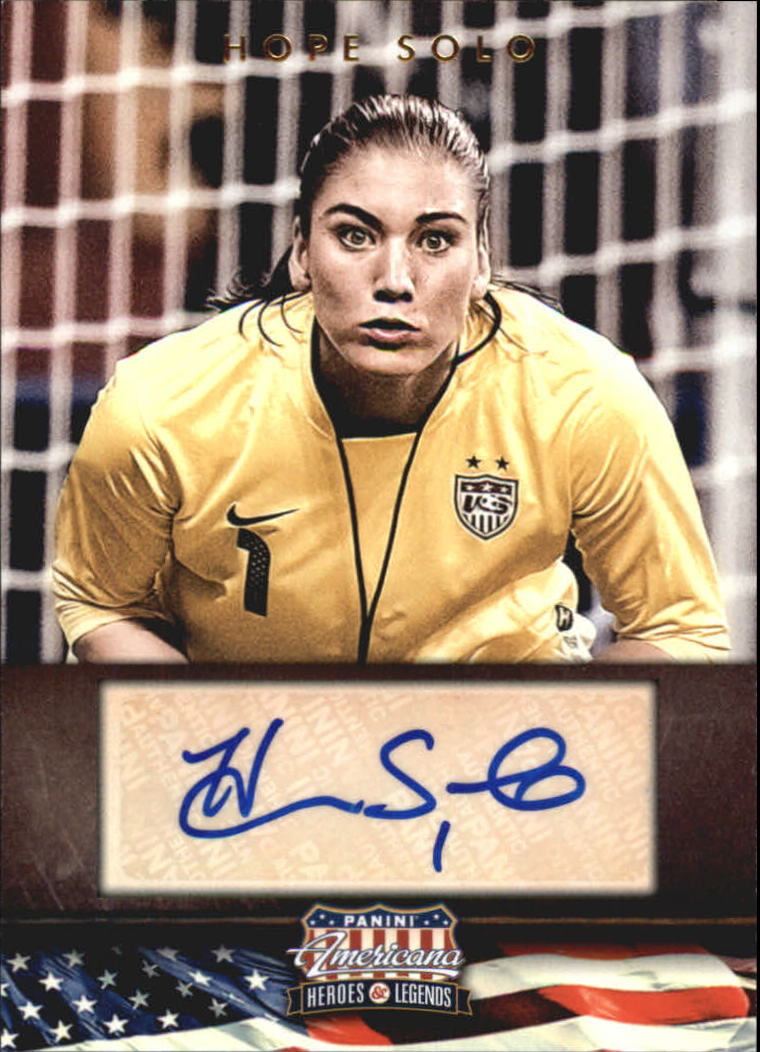 2012 Americana Heroes and Legends Autographs #99 Hope Solo/129
