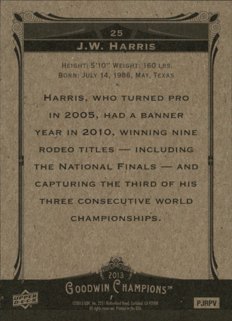 2013 Upper Deck Goodwin Champions #25 J.W. Harris back image