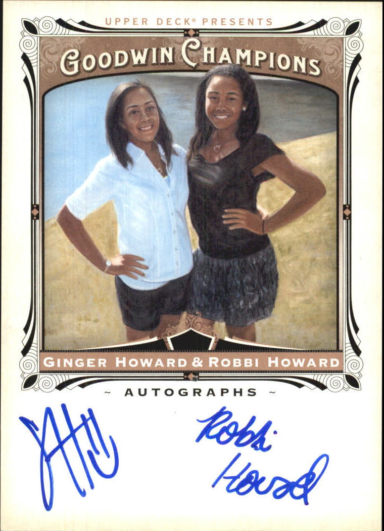 2013 Upper Deck Goodwin Champions Autographs #AHH Ginger Howard/Robbi Howard E
