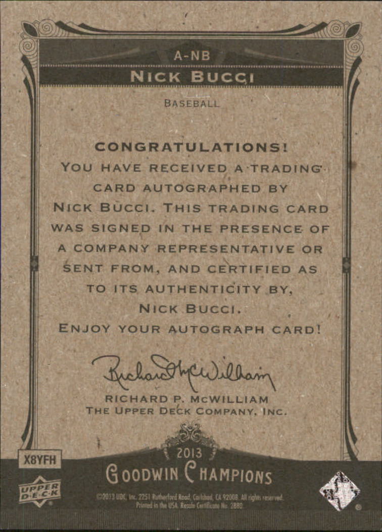 2013 Upper Deck Goodwin Champions Autographs #ANB Nick Bucci G