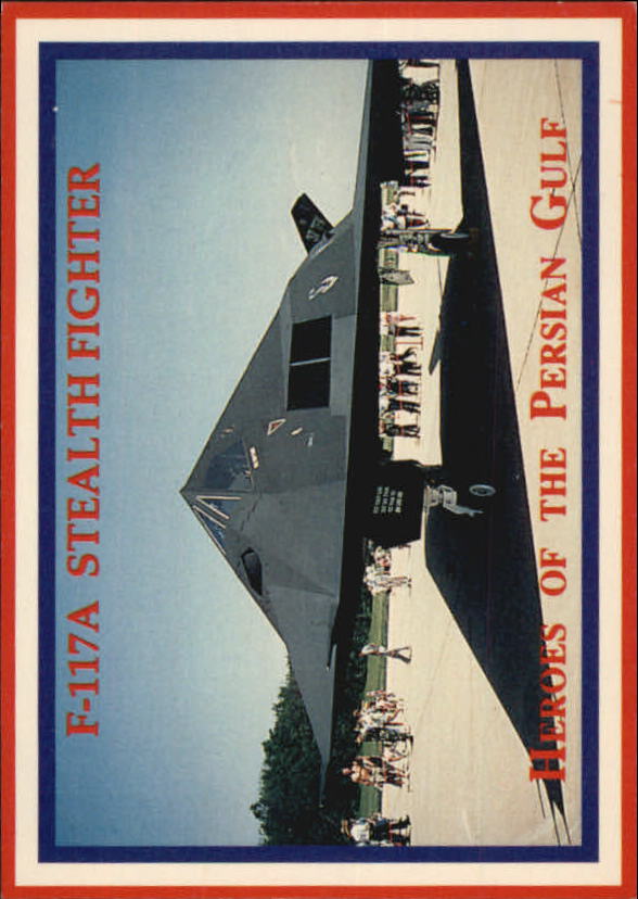 1991 Lime Rock Heroes of the Persian Gulf #1 F-117A Stealth Fighter