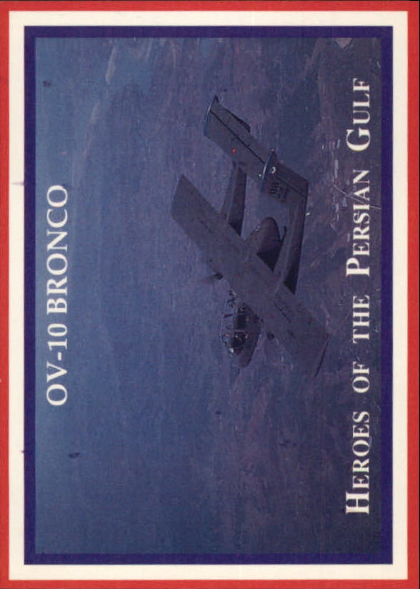 1991 Lime Rock Heroes of the Persian Gulf #15 OV-10 Bronco