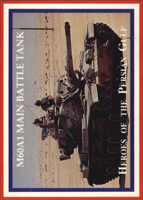 1991 Lime Rock Heroes of the Persian Gulf #40 M60A1 Main Battle Tank