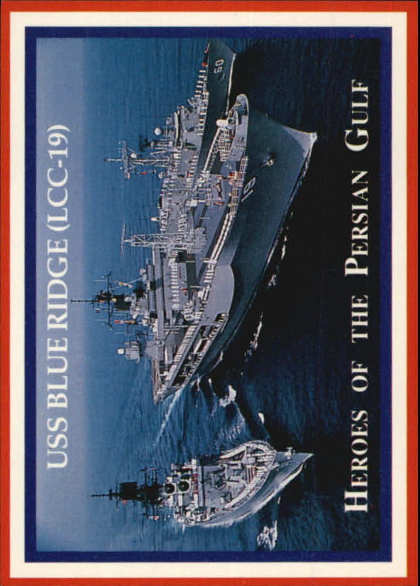 1991 Lime Rock Heroes of the Persian Gulf #100 USS Blue Ridge LCC-19 Amphibious Command Ship