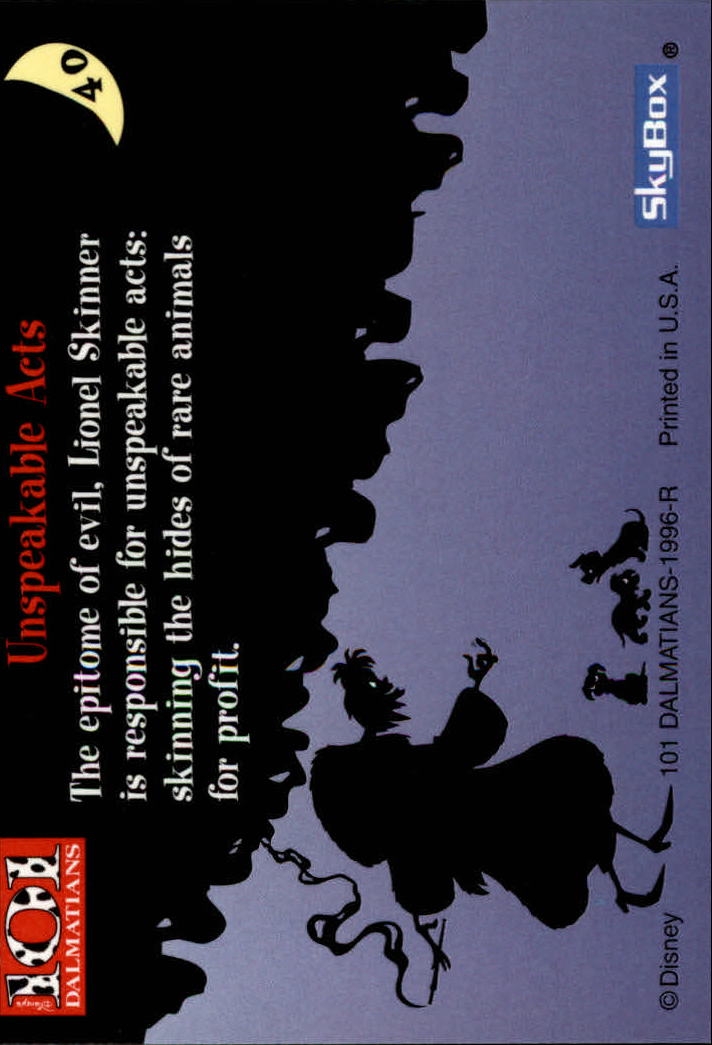 1996 SkyBox 101 Dalmatians #40 Unspeakable Acts back image