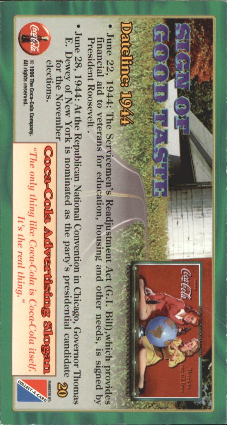 1996 Collect-A-Card Coca-Cola Sign of Good Taste #20 Dateline: 1944 G.I ...