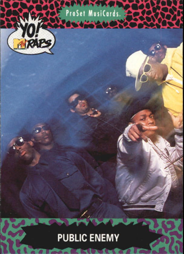 1991 Pro Set YO! MTV Raps Complete Series #65 Public Enemy