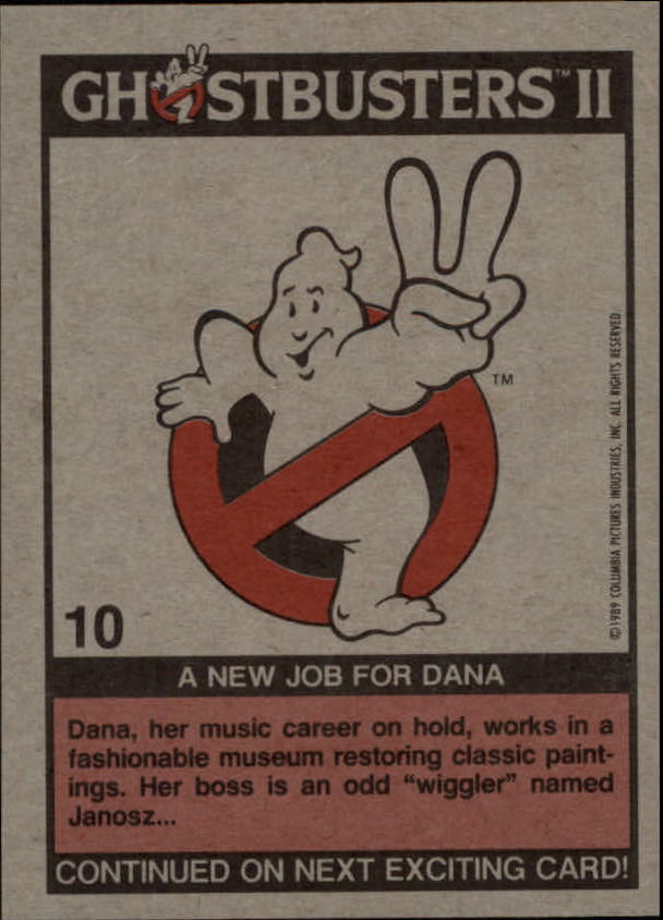 1989 Topps Ghostbusters II #10 A New Job for Dana back image