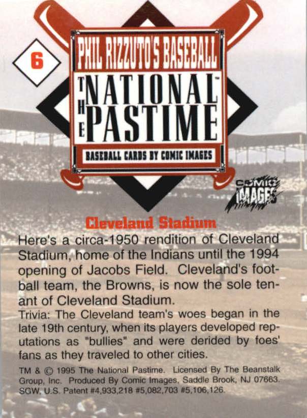 1995 Comic Images Phil Rizzuto's Baseball The National Pastime #6 Cleveland Stadium back image