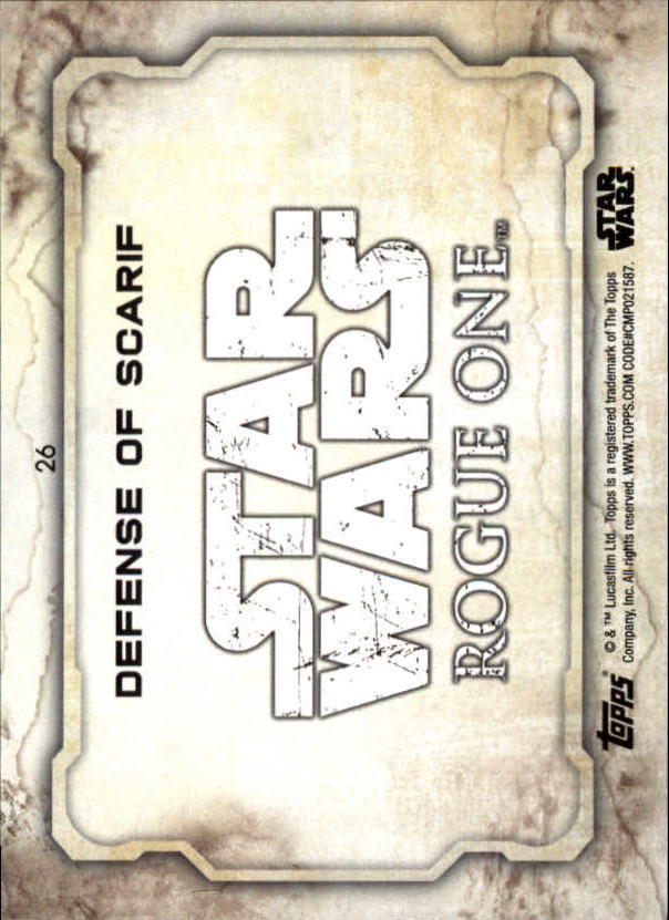 2016 Topps Star Wars Rogue One Series One #26 Defense of Scarif back image