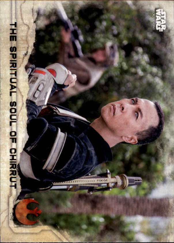 2016 Topps Star Wars Rogue One Series One #30 The Spiritual Soul of Chirrut