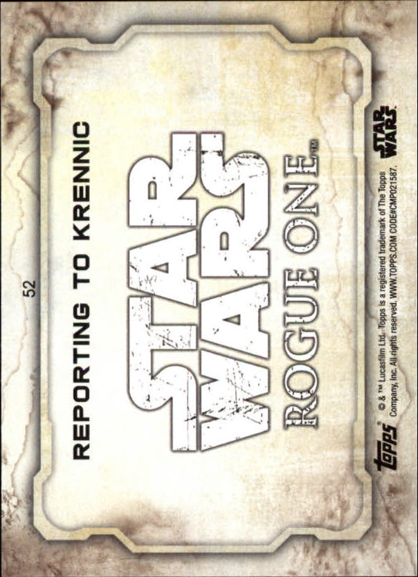 2016 Topps Star Wars Rogue One Series One #52 Reporting to Krennic back image