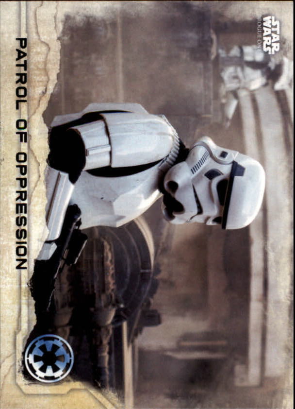 2016 Topps Star Wars Rogue One Series One #56 Patrol of Oppression