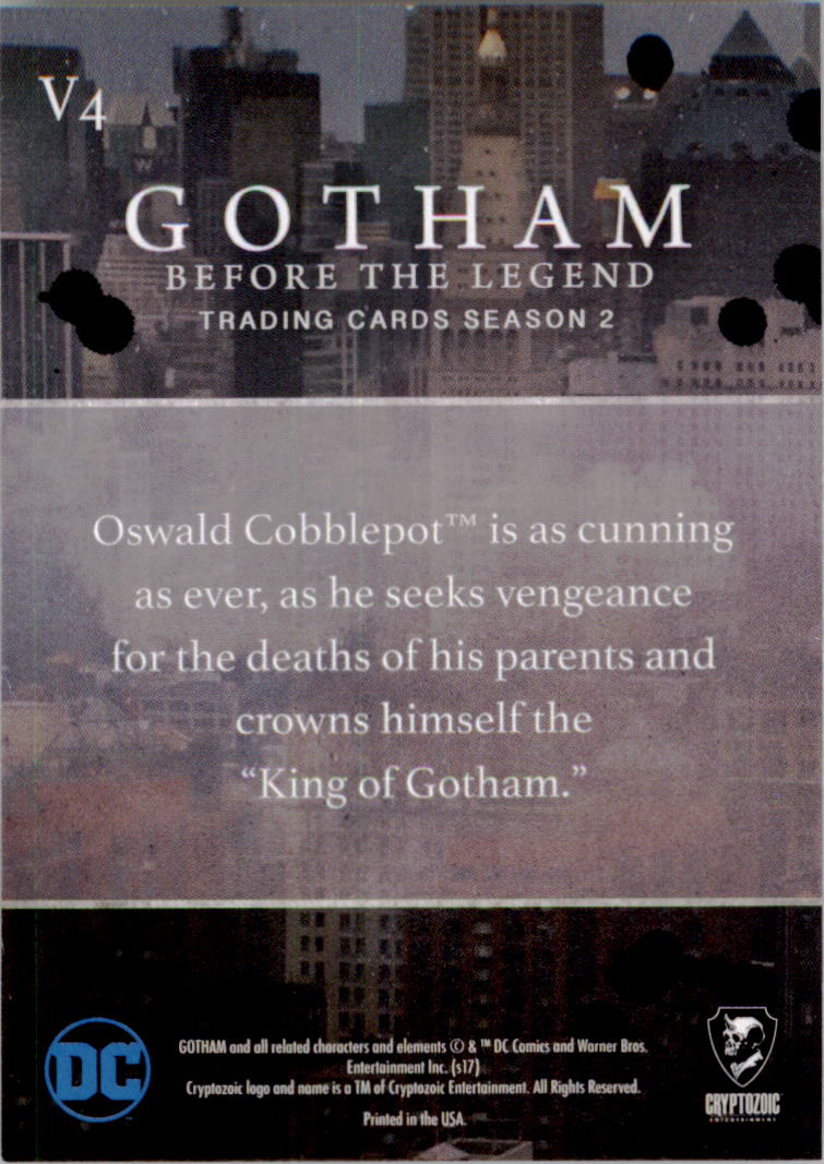 2017 Cryptozoic Gotham Season Two Rising Villains #V4 Oswald Cobblepot back image